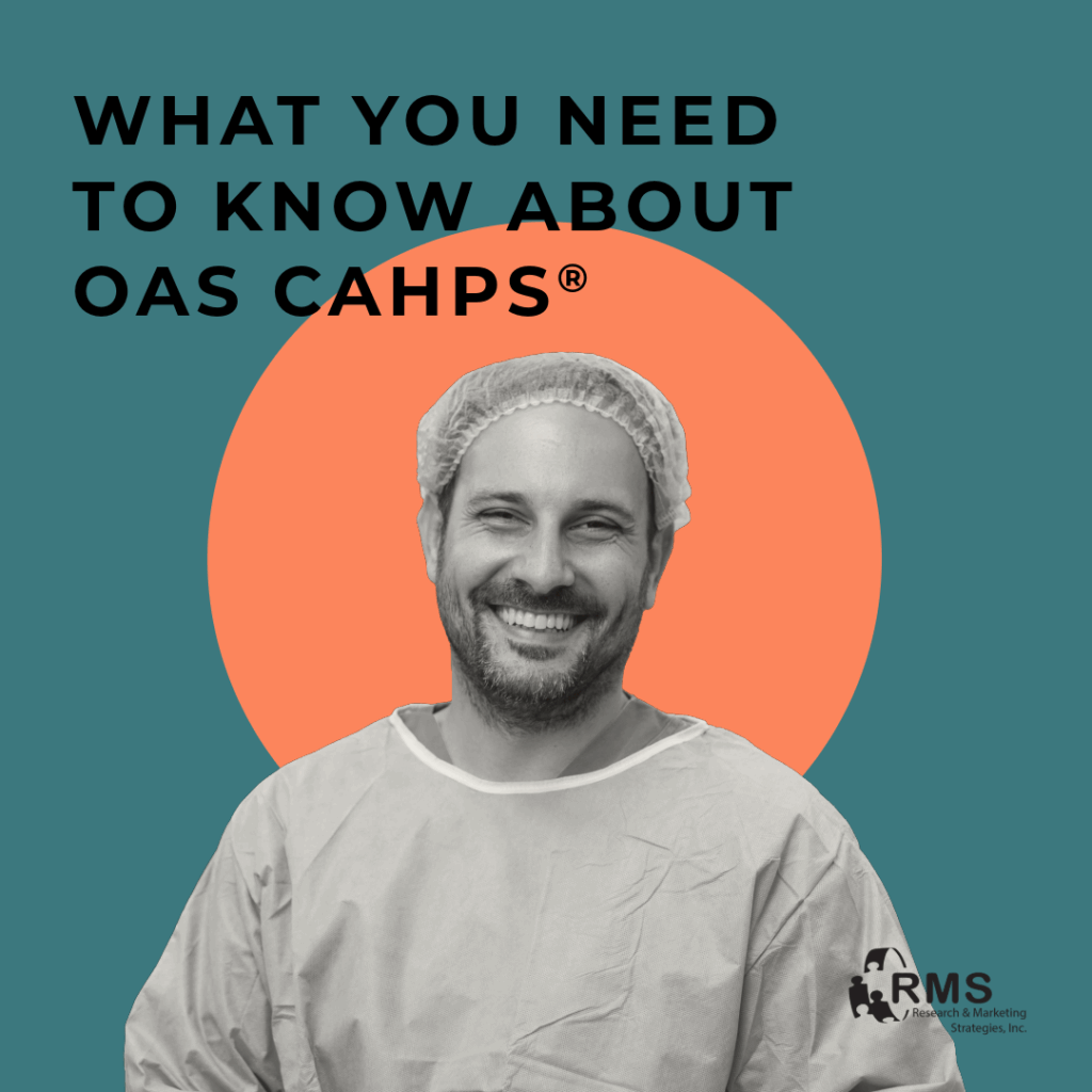 OAS CAHPS Survey 2026