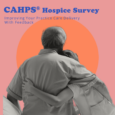 CAHPS Hospice Survey