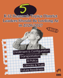 5 K-12 Research Questions District Leaders Should Be Asking in 2026-27