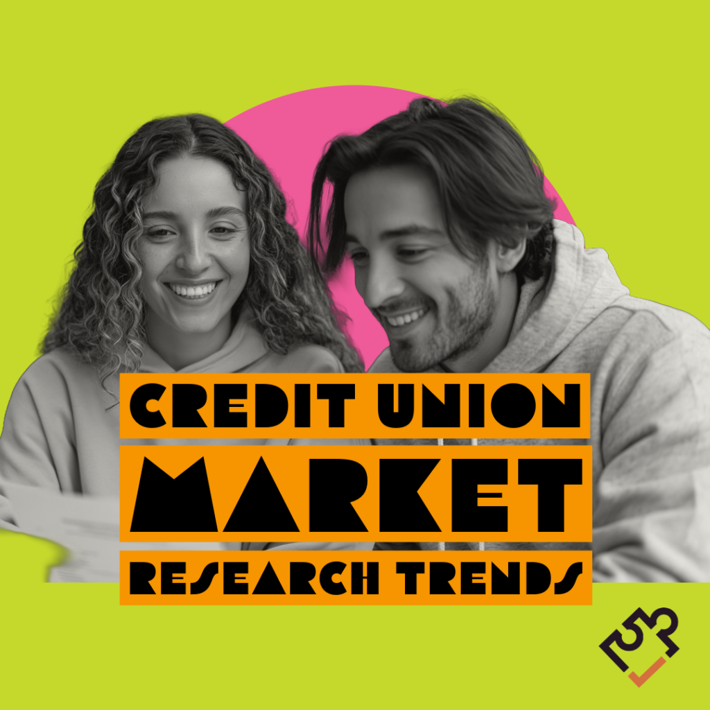 2027 Credit Union Market Research Trends